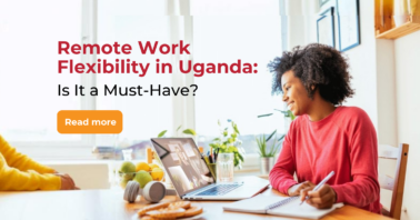 Remote Work Flexibility in Uganda