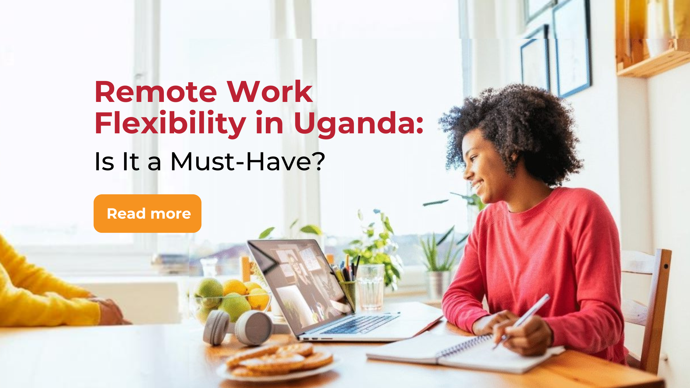 Remote Work Flexibility in Uganda