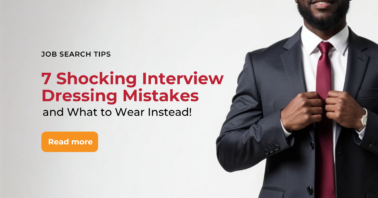 7 Interview Dressing Mistakes You Can't Afford to Make